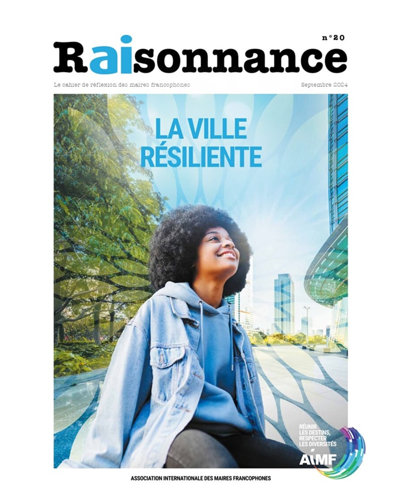 Couverture de la revue Raisonnance numéro 20 titrée "La Ville Résiliente", publiée par l'Association Internationale des Maires Francophones.