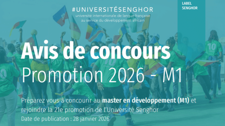 Avis de concours pour le Master en développement (M1) de l'Université Senghor, promotion 2026